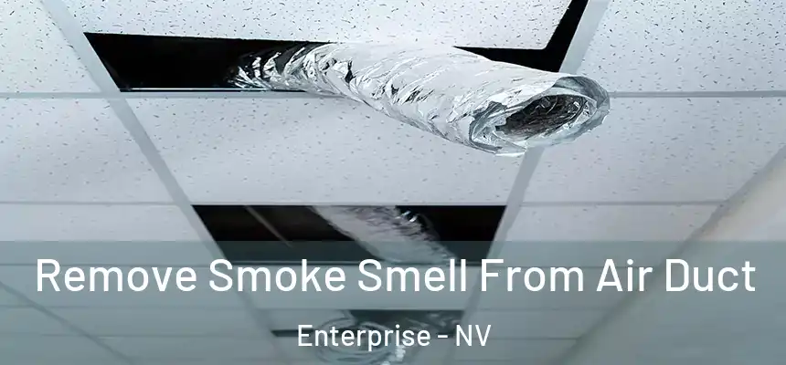  Remove Smoke Smell From Air Duct Enterprise - NV